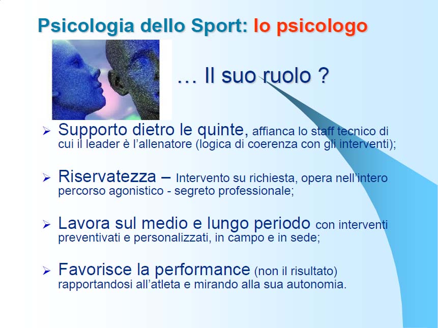 Il ruolo dello psicologo dello sport (slide 14 - dott. Claudio Cresti)